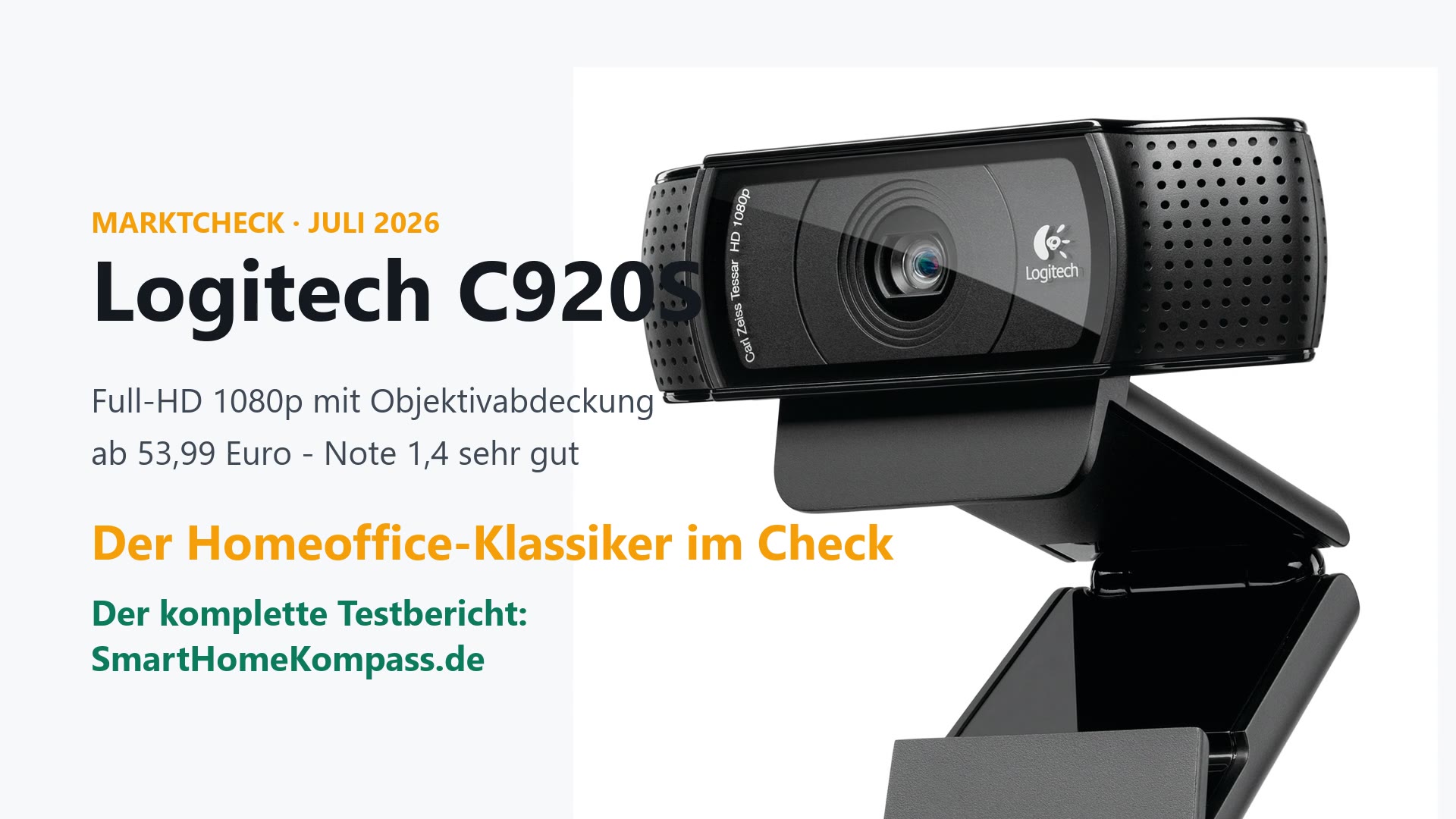 Logitech C920S HD Pro Webcam mit Vollglaslinse
